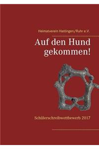 Auf Den Hund Gekommen