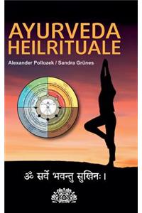 Ayurveda Heilrituale