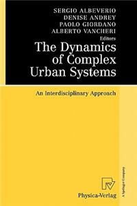 Dynamics of Complex Urban Systems