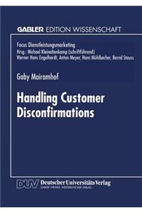 Handling Customer Disconfirmations