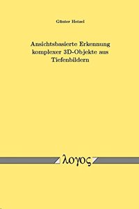 Ansichtsbasierte Erkennung Komplexer 3d-Objekte Aus Tiefenbildern