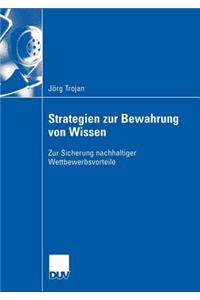 Strategien Zur Bewahrung Von Wissen