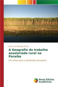 A Geografia do trabalho assalariado rural na Paraíba