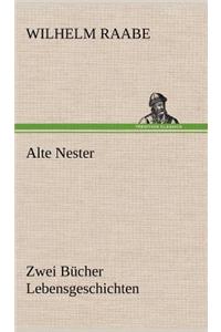 Alte Nester