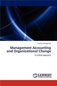 Management Accounting and Organizational Change