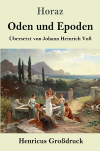 Oden und Epoden (Großdruck)