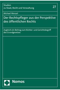 Der Rechtspfleger Aus Der Perspektive Des Offentlichen Rechts