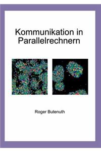 Kommunikation in Parallelrechnern