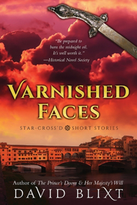 Varnished Faces