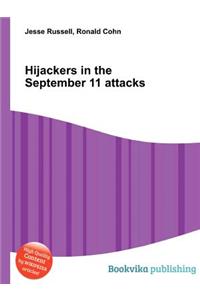 Hijackers in the September 11 Attacks