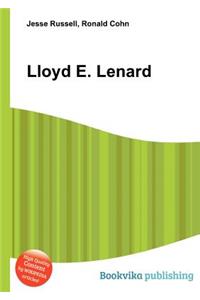 Lloyd E. Lenard