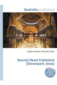 Sacred Heart Cathedral (Davenport, Iowa)