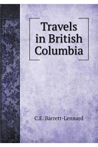 Travels in British Columbia