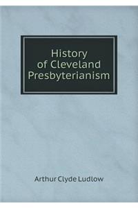 History of Cleveland Presbyterianism