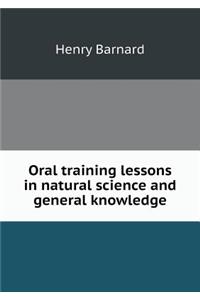 Oral training lessons in natural science and general knowledge