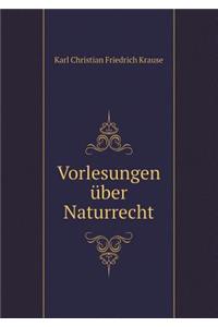 Vorlesungen Über Naturrecht