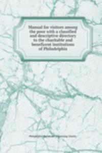 MANUAL FOR VISITORS AMONG THE POOR WITH