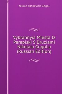 VYBRANNYIA MIESTA IZ PEREPISKI S DRUZIA