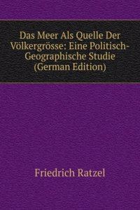 Das Meer Als Quelle Der Volkergrosse