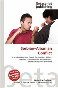 Serbian-Albanian Conflict