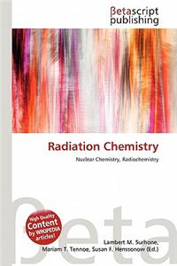 Radiation Chemistry