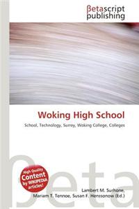 Woking High School