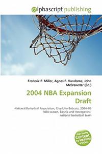 2004 NBA Expansion Draft
