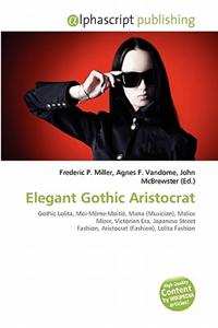 Elegant Gothic Aristocrat