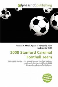 2008 Stanford Cardinal Football Team