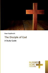 Disciple of God
