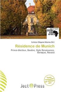 R Sidence de Munich