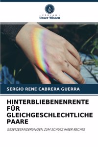 Hinterbliebenenrente Für Gleichgeschlechtliche Paare