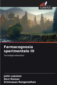 Farmacognosia sperimentale III