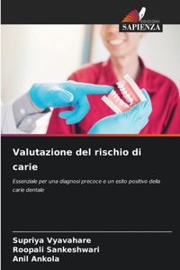 Valutazione del rischio di carie