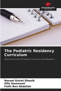 The Pediatric Residency Curriculum