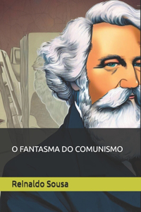 O Fantasma Do Comunismo