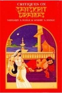 Critiques On Sanskrit Dramas