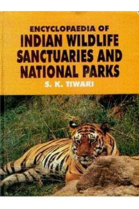 Encyclopaedia of Indian Wildlife Sanctuaries and National Parks