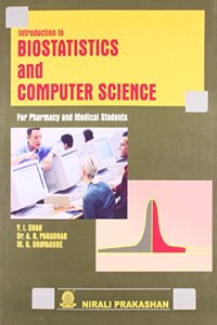 Introduction To Biostatistics And Computer Science For Pharmacy And Medical Students