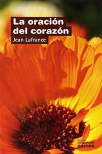 La oracion del corazon