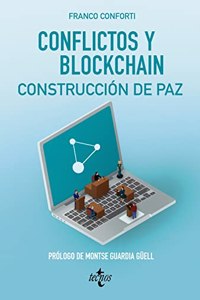 Conflictos y Blockchain. Construccion de paz
