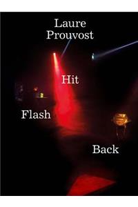 Laure Prouvost: Hit Flash Back