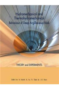 Hydromechanical and Thermohydromechanical Behaviour of Deep Argillaceous Rock: Theory and Experiments