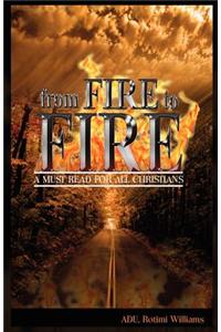 From Fire to Fire