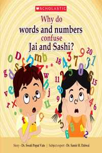 Why Do Words And Numbers Confuse Jai And Sashi