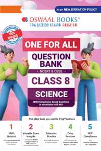 Oswaal One for All Question Bank Ncert and Cbse, Class-8 Science (for 2024 Exam)