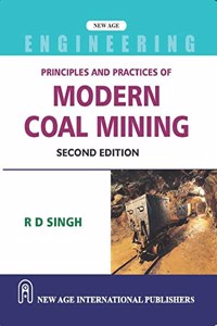 Principles and Practices of Modern Coal Mining
