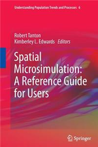 Spatial Microsimulation: A Reference Guide for Users