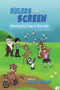 Rulers of the Screen Releasing the Chain of Blue Light