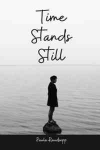 Time Stands Still